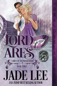 Lord Ares (Lords of the Masquerade)