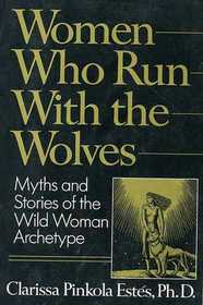 Women Who Run With the Wolves