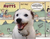 Everyday Mutts: A Comic Strip Treasury (Mutts)