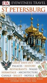 St Petersburg (DK Eyewitness Travel Guide)