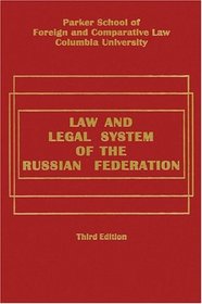 Law and Legal System of the Russian Federation - Third Edition