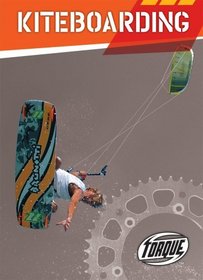 Kiteboarding (Torque: Action Sports) (Torque Books)