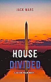 House Divided (Luke Stone, Bk 7)