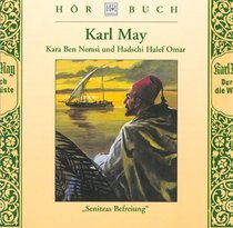 Kara Ben Nemsi und Hadschi Halef Omar. CD. Senitzas Befreiung.