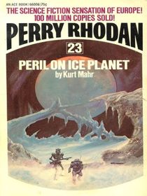 Perry Rhodan 23: Peril on Ice Planet