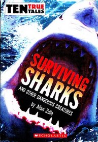 Surviving Sharks and Other Dangerous Creatures