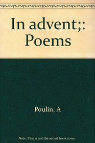 In advent;: Poems