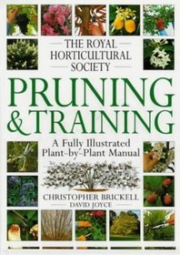 The Royal Horticultural Society Pruning and Training (RHS S.)