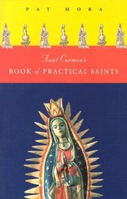 Aunt Carmen's Book of Practical Saints
