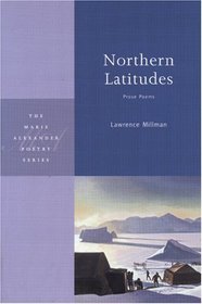 Northern Latitudes (Marie Alexander Poetry Series)