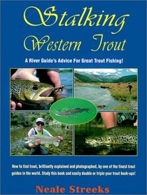Stalking Western Trout (River Journal Series)