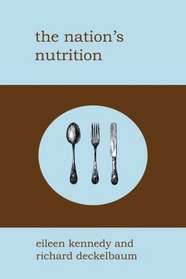 The Nation's Nutrition
