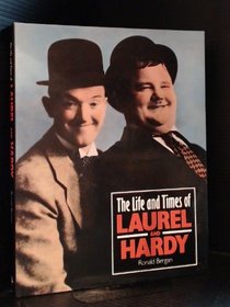Life and Times of Laurel and Hardy