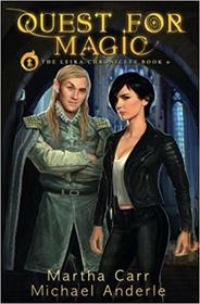 Quest For Magic - Prequel to Waking Magic: The Revelations of Oriceran (The Leira Chronicles Book)