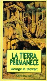 Tierra Permanece, La (Spanish Edition)