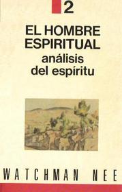 El Hombre Espiritual, Bk 2: Analisis del Espiritu  (Spanish)
