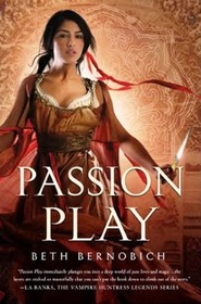 Passion Play (River of Souls, Bk 1)