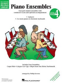 Piano Ensembles - Level 4: Hal Leonard Student Piano Library