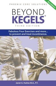 Beyond Kegels (Third Edition)