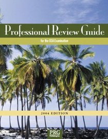 Professional Review Guide for the CCA Examination 2004 Edition with Interactive CD-ROM (Professional Review Guide for the Cca Examination)