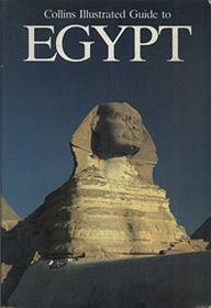 Collins Illustrated Guide to Egypt (Collins Illustrated Guides)