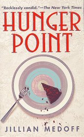 Hunger Point : A Novel