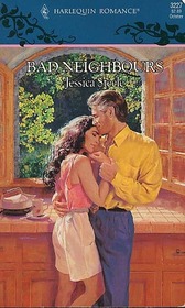 Bad Neighbours (Harlequin Romance, No 3227)
