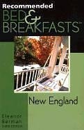 Recommended Bed  Breakfasts New England, 3rd (Recommended Bed  Breakfasts Series)