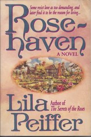 Rosehaven: A Novel