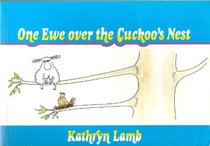 One Ewe Over the Cuckoo's Nest