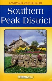 Southern Peak District (Landmark Visitor Guide)