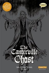 The Canterville Ghost: Original Text: The Graphic Novel (British English)