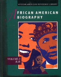African American Biography (Volume 3, K-R)