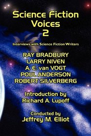 Science Fiction Voices #2: Interviews with Science Fiction Writers (No. 2)