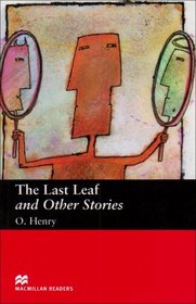 The Last Leaf and Other Stories: Beginner (Macmillan Readers)