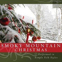 Smoky Mountain Christmas - Simple Folk (Christmas at Home - Music)