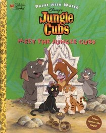 Meet the Jungle Cubs: Paint with Water