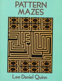 Pattern Mazes