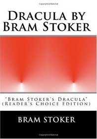 Dracula by Bram Stoker: 