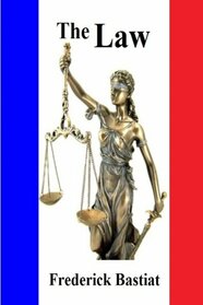 Bastiat's The Law