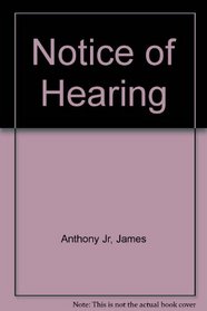 Notice of Hearing