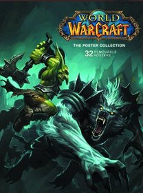 World of Warcraft: The Poster Collection