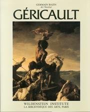 Gericault: Le Radeau De La Meduse Et Les Monomanes Tome 6 (Catalogues raisonnes) (French Edition)