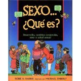 Sexo... Que Es? (Spanish Edition)