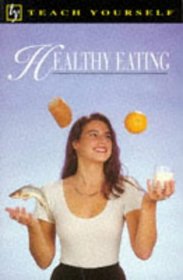 Healthy Eating (Teach Yourself)