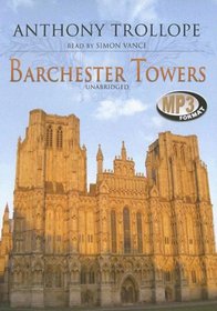 Barchester Towers: Library Edition (Chronicles of Barsetshire)