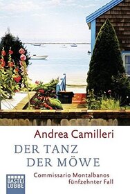 Der Tanz der Mowe (The Dance of the Seagull) (Commissario Montalbano, Bk 15) (German Edition)