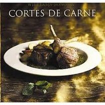 Corte de carne / Steak and Chop (Williams-Sonoma) (Spanish Edition)