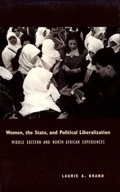 Women, the State, and Political Liberalization