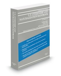 U.S. Citizenship and Naturalization Handbook, 2009-2010 ed.